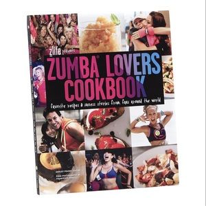 Zumba Lovers Cookbook Healthy Eating Global Cuisine